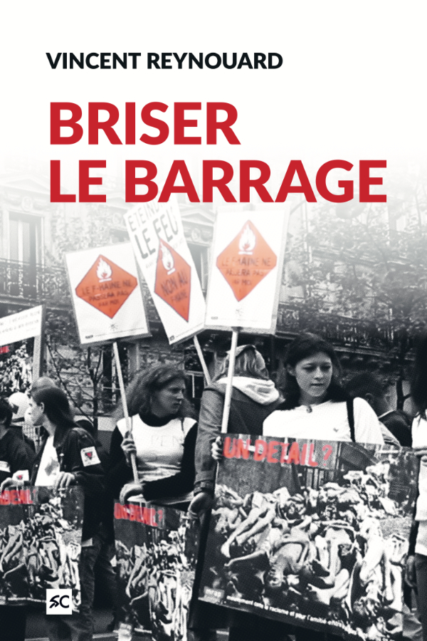 Briser le barrage