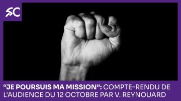Je poursuis ma mission Compte-rendu de l'audience du 12 otobre 2023