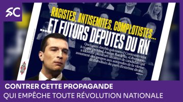 Contrer cette propagande qui empêche toute révolution nationale