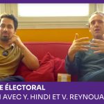 Le théâtre électoral – entretien avec Y. Hindi et V. Reynouard