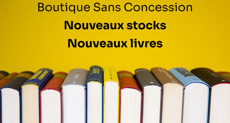 Nouveaux stocks & nouveaux livres