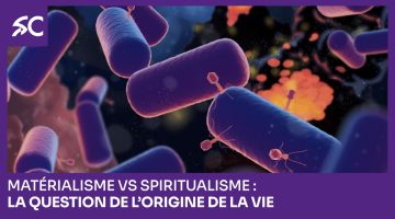 Matérialisme vs spiritualisme : la question de l’origine de la vie