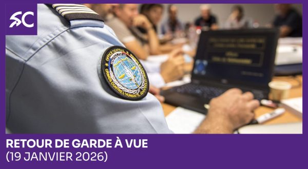 Retour de garde à vue (19 janvier 2026).txt