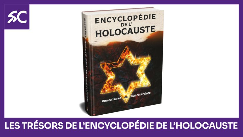 Les trésors de l’Encyclopédie de l’Holocauste