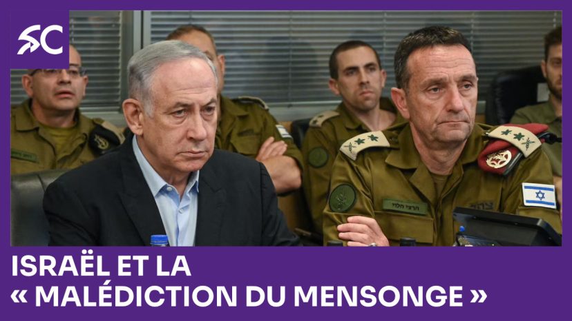 Israël et la "malédiction du mensonge"