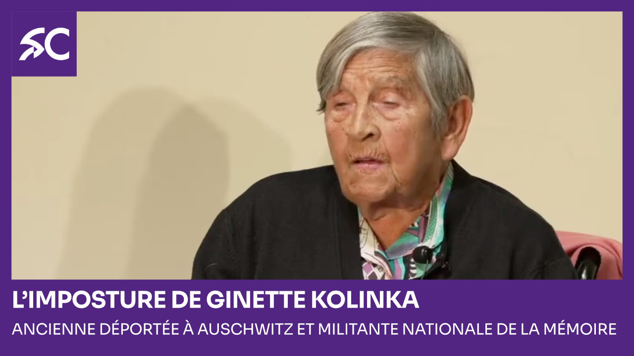 L’imposture de Ginette Kolinka, ancienne déportée à Auschwitz et militante nationale de la Mémoire