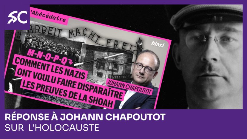 Réponse à Johann Chapoutot holocauste