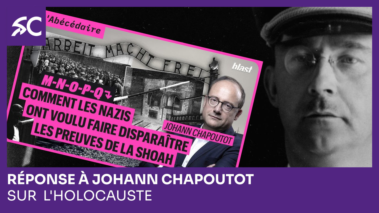 Réponse à Johann Chapoutot sur l&rsquo;Holocauste