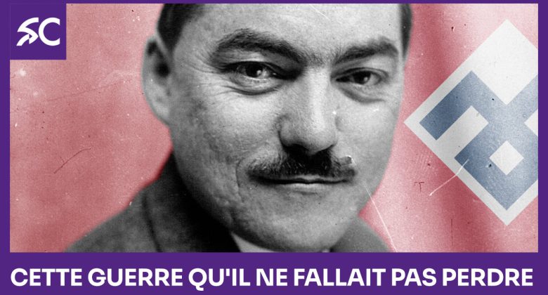 Cette guerre qu'il ne fallait pas perdre