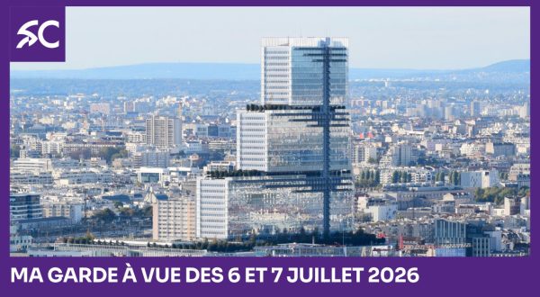 Ma garde à vue des 6 et 7 juillet 2026