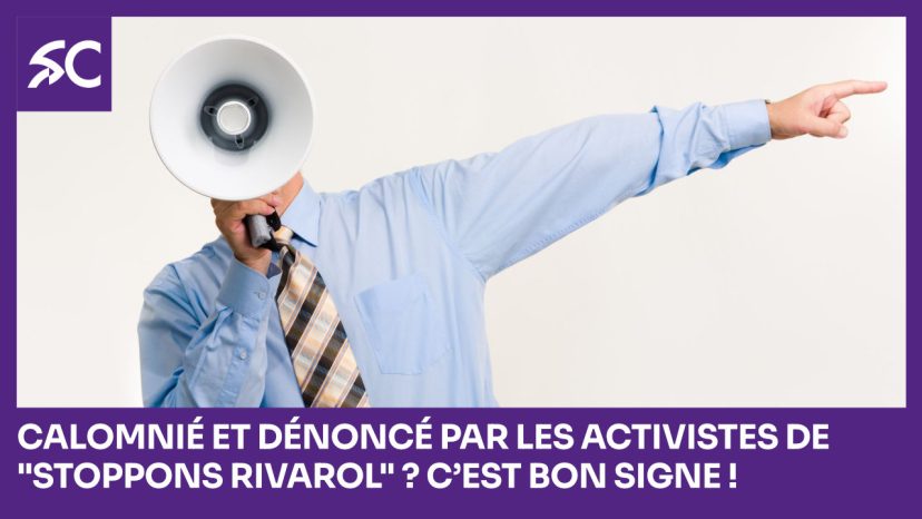 Calomnié et dénoncé par les activistes de Stoppons Rivarol